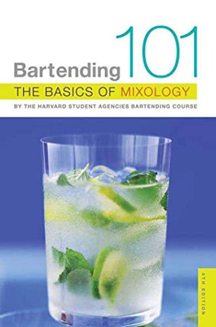 Bartending 101: The Basics of Mixology