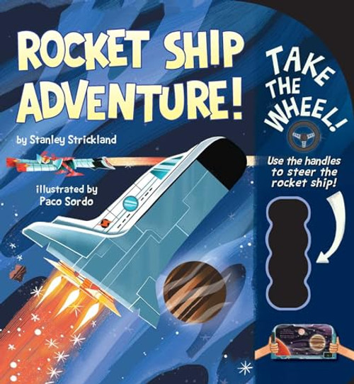 Rocket Ship Adventure! (Take the Wheel!)