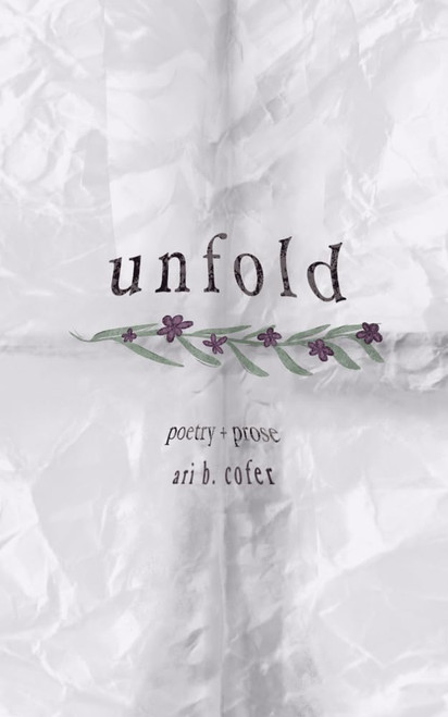 Unfold: Poetry + Prose