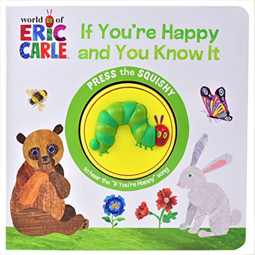 World of Eric Carle, If You're Happy and You Know It - Squishy Button Sound Book - PI Kids (Play-A-Sound)