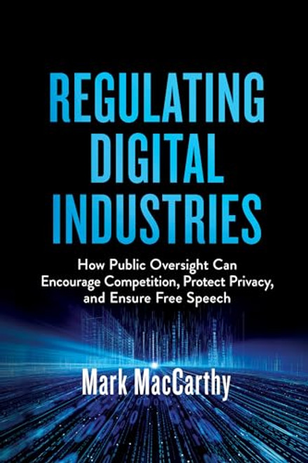 Regulating Digital Industries