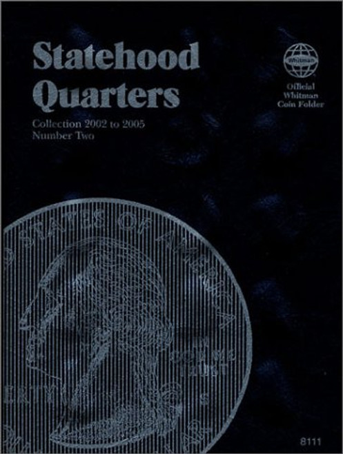 Statehood Quarters #2 (Official Whitman Coin Folder)Collection 2002 to 2005