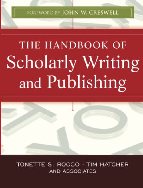 The Handbook of Scholarly Writing and Publishing