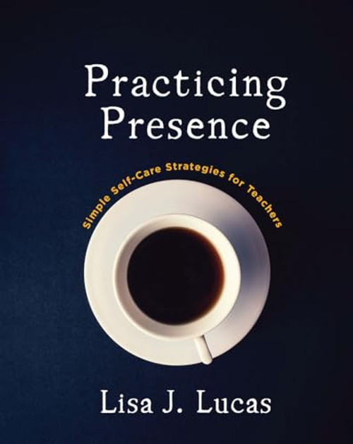 Practicing Presence