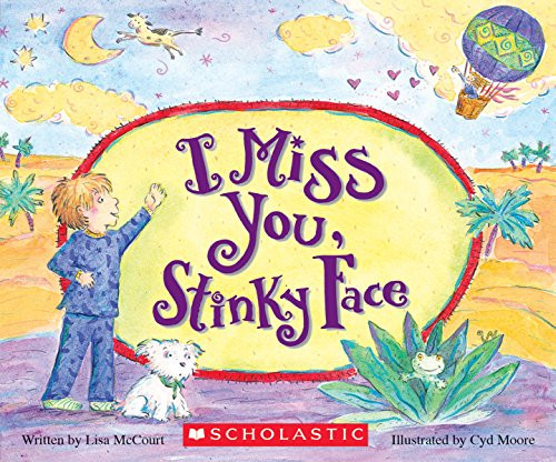 I Miss You, Stinky Face (Board Book)