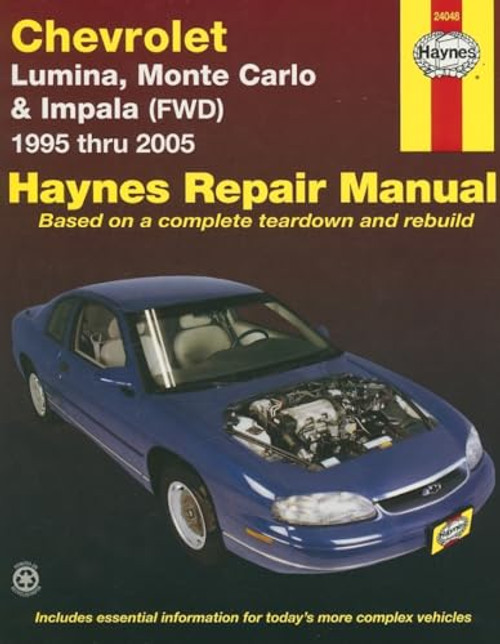 Chevrolet Lumina, Monte Carlo & Impala FWD (95-05) Haynes Repair Manual (Does not include information specific to rear-wheel drive Impala models or supercharged models.)