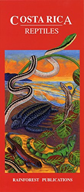 Costa Rica Reptiles Wildlife Guide (Laminated Foldout Pocket Field Guide) (English and Spanish Edition)