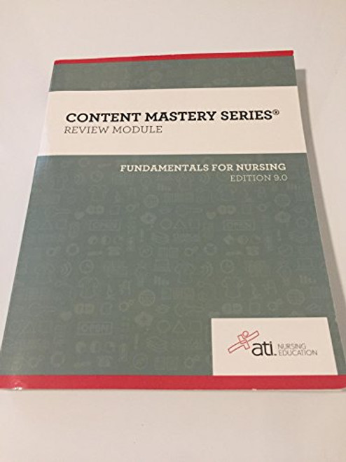 Content Mastery Series - Review Module - Fundamentals of Nursing, Edition 9.0-2016