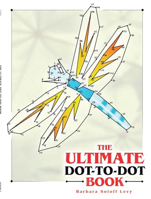 The Ultimate Dot-to-Dot Book (Dover Kids Activity Books)
