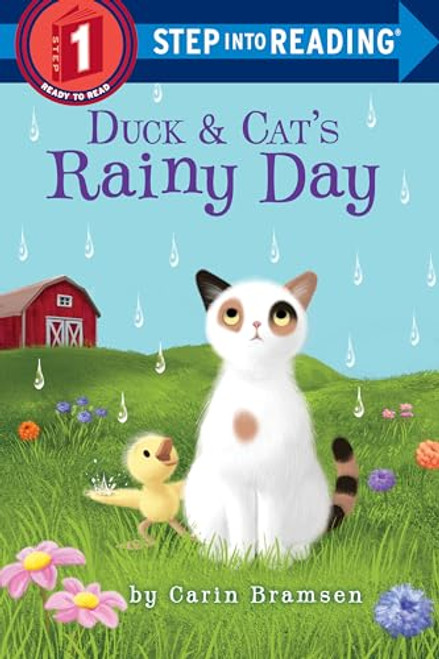 Duck & Cat's Rainy Day (Step into Reading)