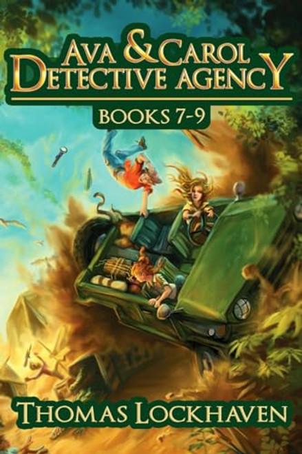 Ava & Carol Detective Agency: Books 7-9 (Ava & Carol Detective Agency Series)