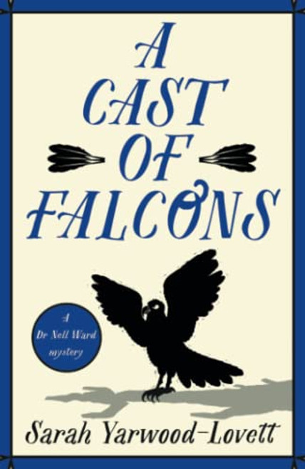 A Cast of Falcons: A thrilling new cosy crime series perfect for fans of Richard Osman