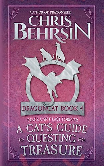 A Cat's Guide to Questing for Treasure: 5x8 Paperback Edition (Dragoncat)
