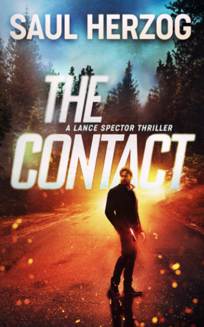 The Contact (A Lance Spector Thriller)