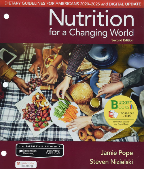 Loose-leaf Version for Scientific American Nutrition for a Changing World: Dietary Guidelines for Americans 2020-2025 & Digital Update