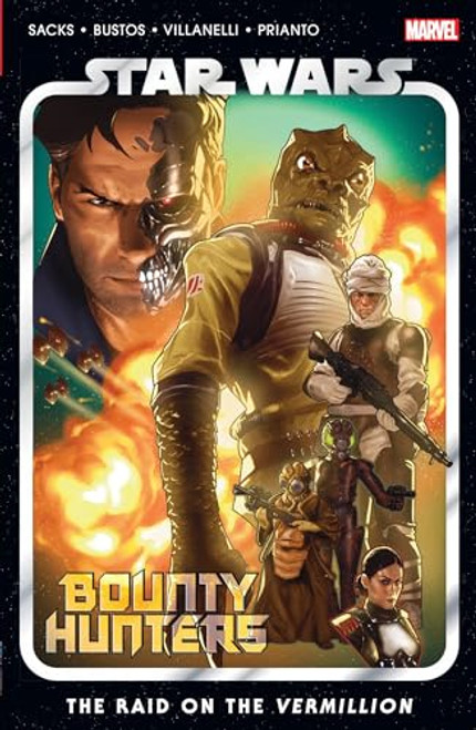 STAR WARS: BOUNTY HUNTERS VOL. 5 - THE RAID ON THE VERMILLION