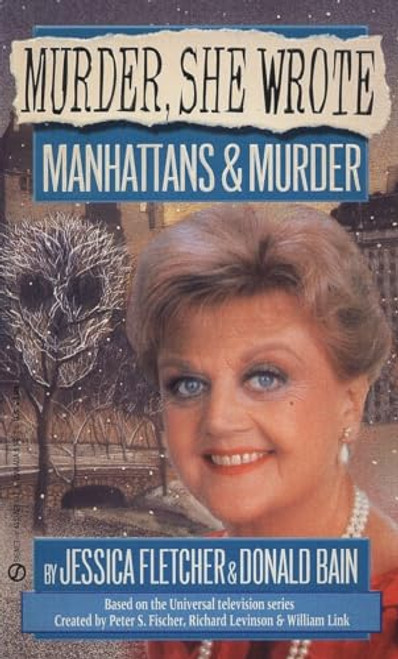 Murder, She Wrote: Manhattans & Murder