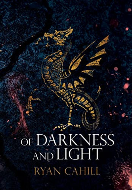 Of Darkness and Light: An Epic Fantasy Adventure (The Bound and the Broken)