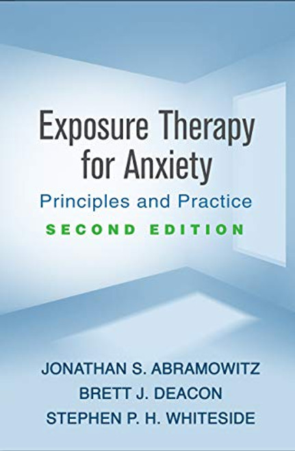 Exposure Therapy for Anxiety: Principles and Practice