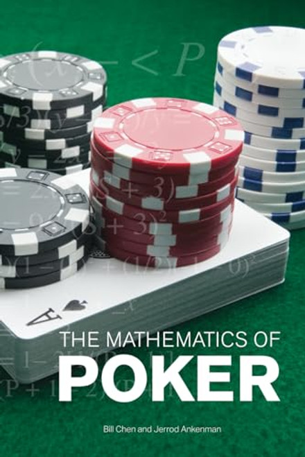 The Mathematics of Poker