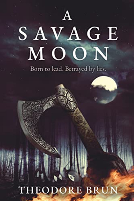 A Savage Moon (4) (The Wanderer Chronicles)