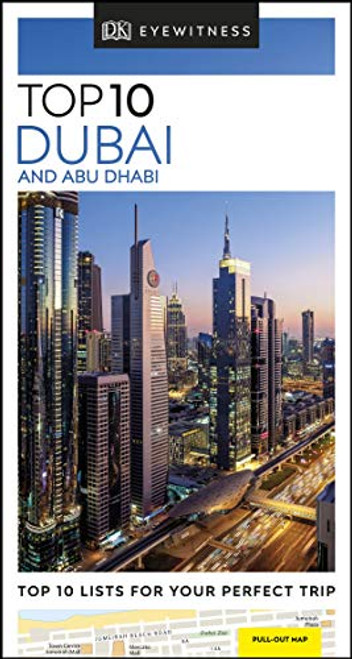 DK Eyewitness Top 10 Dubai and Abu Dhabi (Pocket Travel Guide)
