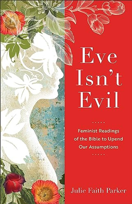 Eve Isn't Evil