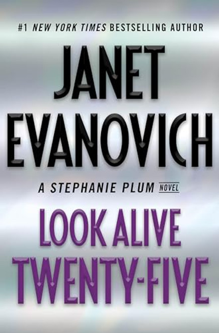 Look Alive Twenty-Five: A Stephanie Plum Novel