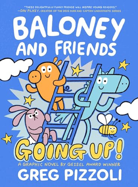 Baloney and Friends: Going Up! (Baloney & Friends, 2)