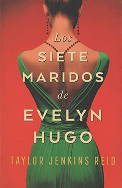 Los siete maridos de Evelyn Hugo: Edicin coleccionista (Spanish Edition)