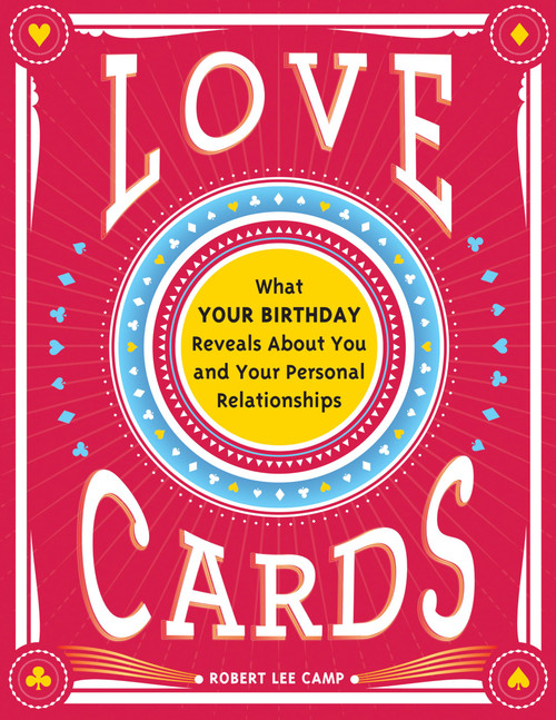Love Cards: Learn How to Perform Relationship Readings (Love Affirmations, Anniversary or Valentine's Day Gift for Those Interested in Numerology and Astrology)