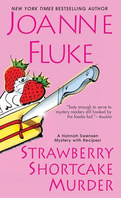 Strawberry Shortcake Murder: A Hannah Swensen Mystery