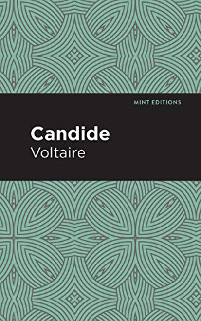 Candide (Mint Editions (Humorous and Satirical Narratives))