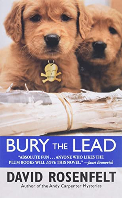 Bury the Lead (The Andy Carpenter Series, 3)