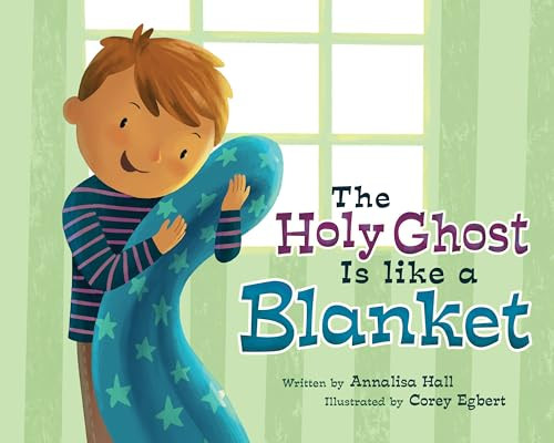 The Holy Ghost Is Like a Blanket: Boy Version