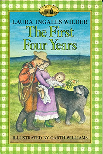 The First Four Years (Little House, 9)
