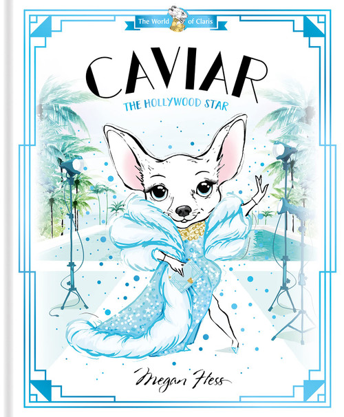 Caviar: The Hollywood Star: World of Claris (The World of Claris)