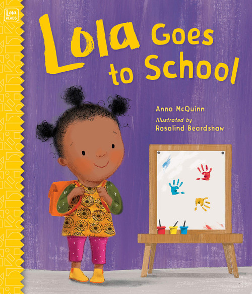 Lola Goes to School (Lola Reads)