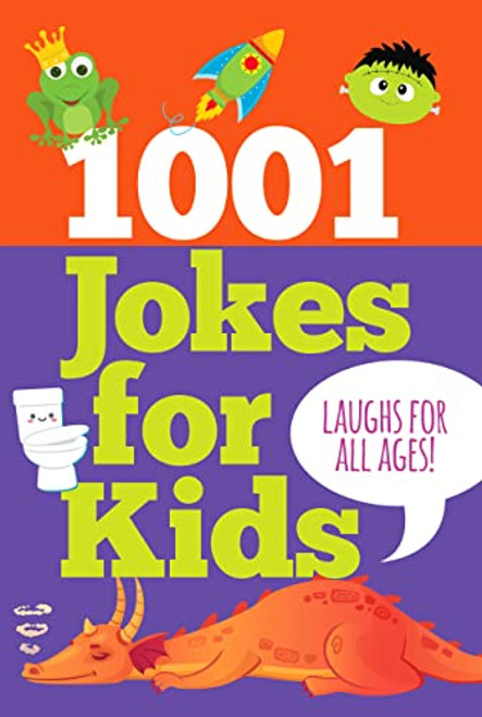 1001 Jokes for Kids (Laughs for All Ages!)