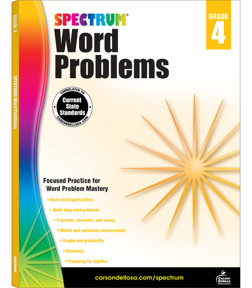 Spectrum Math Word Problems Grade 4 Workbook, Ages 10 to 11, 4th Grade Math Word Problems, Fractions, Decimals, Money, Measurements, Multi-Step Word Problems, and Preparing for Algebra - 128 Pages