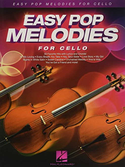 Easy Pop Melodies: for Cello