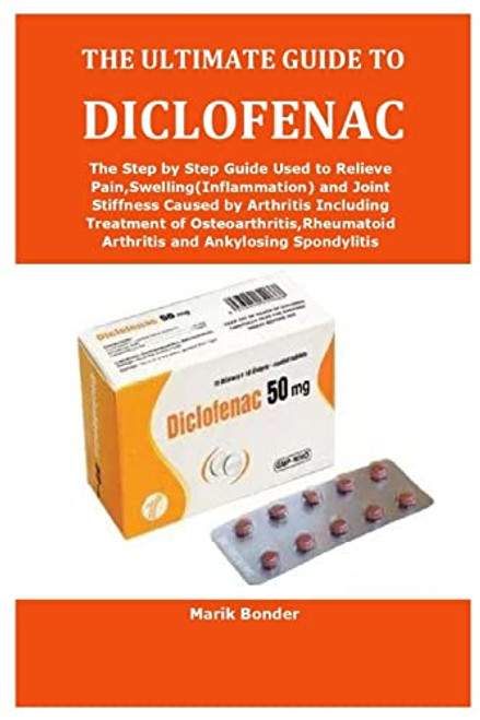 THE ULTIMATE GUIDE TO DICLOFENAC