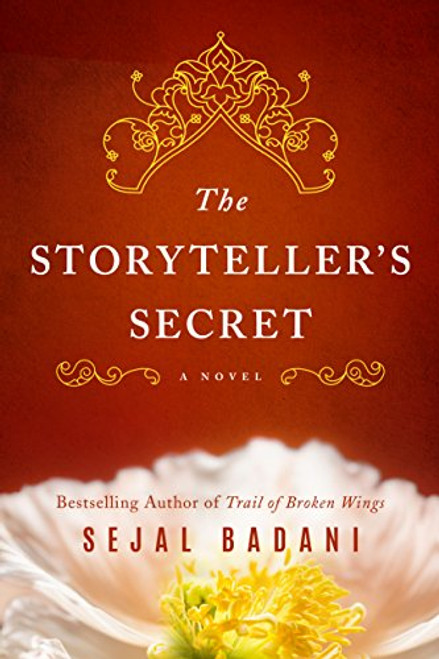 The Storyteller's Secret: A Novel