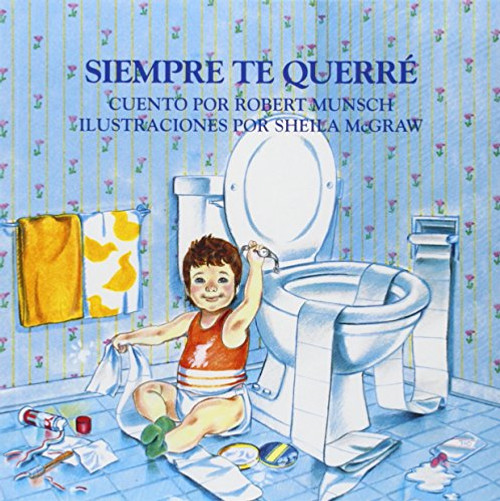 Siempre te querre (Spanish Edition)