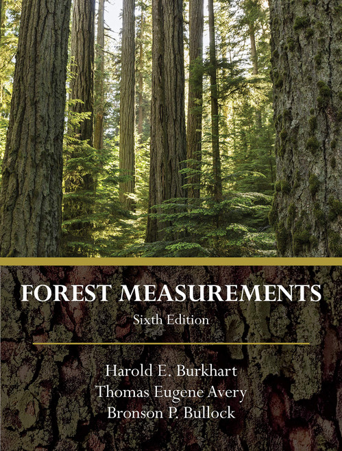 Forest Measurements, Sixth Edition