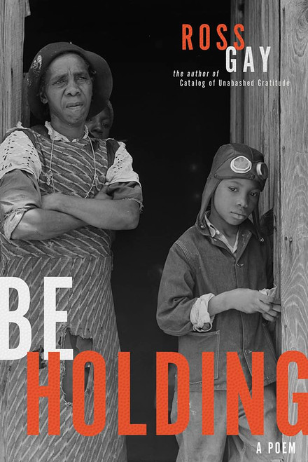 Be Holding: A Poem (Pitt Poetry Series)