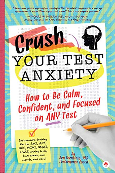 Crush Your Test Anxiety