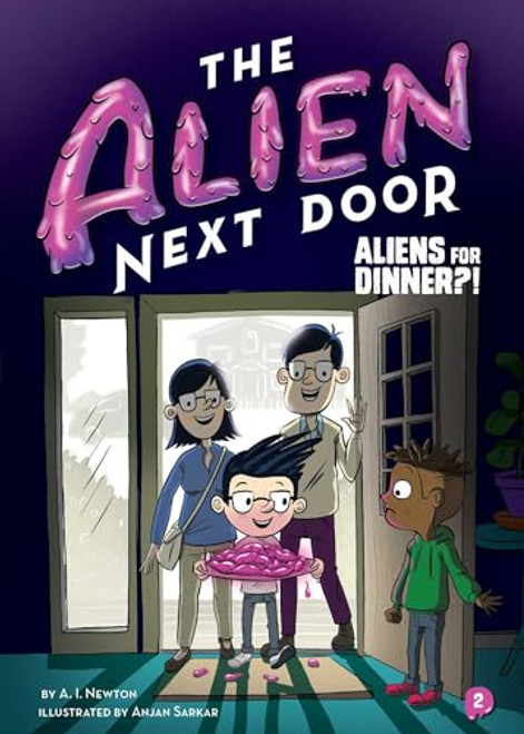 The Alien Next Door 2: Aliens for Dinner?!