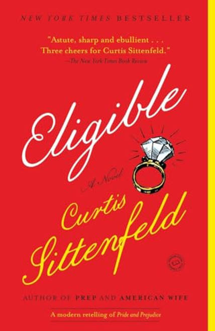 Eligible: A modern retelling of Pride and Prejudice (Austen Project)