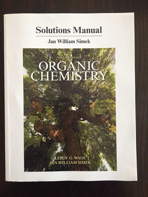 Student Solutions Manual for Organic Chemistry
